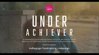 UNDERACHIEVER, a short film drama (proof of concept)