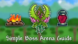 Terraria | Ideal & Simple Boss Arena Guide