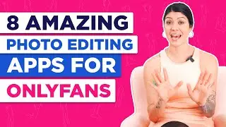 Amazing Photo Editing Apps for OnlyFans