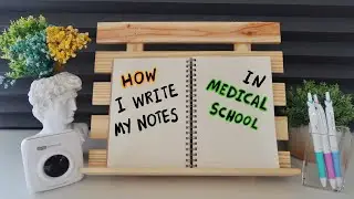 How To Take Notes in Medical School to Be Productive + Writing Essentials! 📒