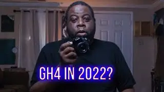 Using the Lumix GH4 in 2022?