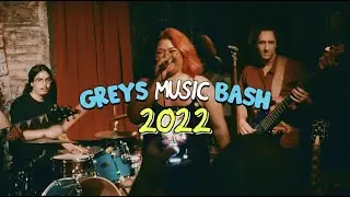 Greys Music Bash 2022 Recap