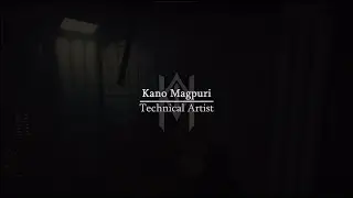 Technical Art Demo Reel 2022 by Kano Magpuri