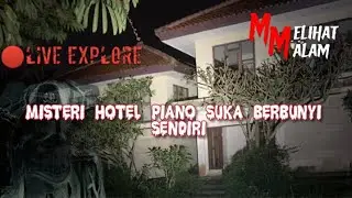 🔴LIve explore ‼️VILLA PIANO TERBENGKALAI DAN ANGKER  😨‼️