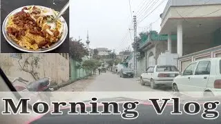 Morning Vlog With Best Friend | Suba Ka Nashta | Dadyal bazar