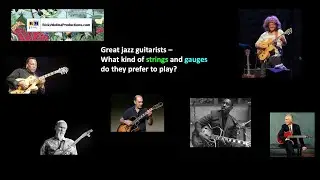 Great jazz guitarists - What kind of strings and gauges do they prefer to play?