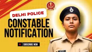 SSC Delhi Police Constable 2025 Notification | 7565 Vacancies | Full Details & How to Apply
