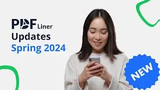 🔥 Spring 2024 PDFLiner News Updates! 📰