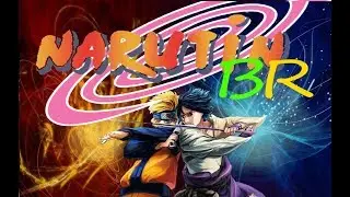 Narutin BR Passem no canal do meu Amigo !!