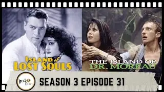 Island Mysteries: Island of Lost Souls and The Island of Dr. Moreau (1996) | The Reel Study S3 Ep31