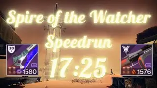 Destiny 2 - Spire of the Watcher in less than 18 Minutes! (