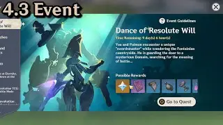 4.3 Event  - Dance of Resolute Will | Genshin Impact