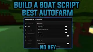 Build a Boat For Treasure Script Auto Farm Fast Farm | Fluxus, Delta, Arceus X