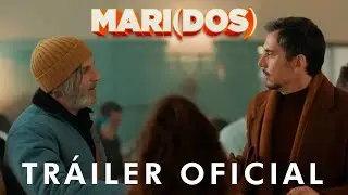 MARI(DOS) | Tráiler | 10 de marzo solo en cines
