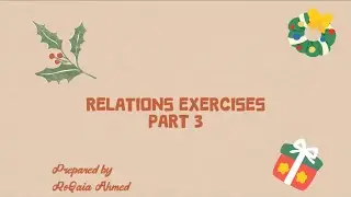 Discerte - Relations exercises part 3