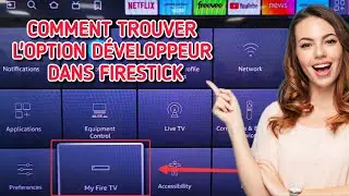 Comment trouver facilement les options des développeurs dans Firestick ou Android TV