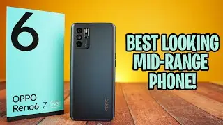 OPPO RENO 6 Z 5G - BEST LOOKING MID-RANGE PHONE!