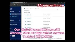 DigitalOcean still working after 10 days with 5 servers - Free Trial Account