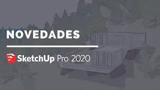Novedades de SketchUp 2020 | Iscarnet