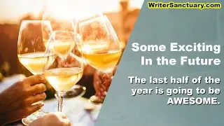 Exciting Things Coming - After Hours with WriterSanctuary 🥃