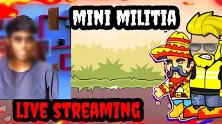 DA2 MINI MILITIA LIVE STREAMING AFTER LONG TIME 💔