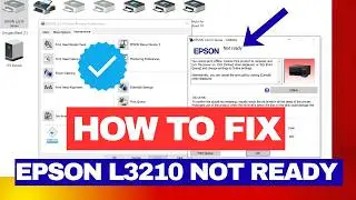 Epson L3210 Not Ready Error | Offline | 2 minutes