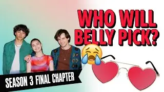 The Summer I Turned Pretty Season 3 Release Date & Who Does Belly Choose?