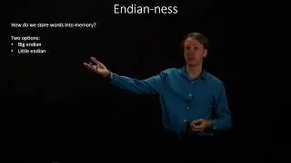 2.  Endian-ness