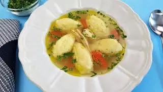 How to make fluffy semolina dumplings that don't fall apart and stay hard. Chicken soup with dump...
