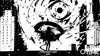 —ADA—　Forbidden Area【from Orzmic】