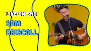 Sam Driscoll - Call it a Day, Falter on Me, Superstition (Cover) I Live On SnS