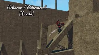 Trials Rising - Arkaroz / Ephemeral [Preda]