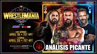 WrestleMania 41 (Noche 1) - Análisis Picante