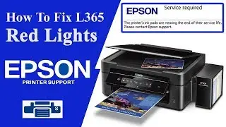 Epson L365 Resetter, | Service Required [January 2024]