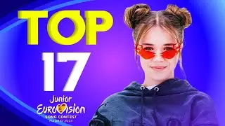 Junior Eurovision 2024 | My Updated Top 17 (Two Weeks Before The Show)