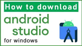 How to download android studio for windows 10 | Android studio tutorials | android studio english