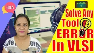 How to effectively troubleshoot VLSI EDA tool error warnings? - A comprehensive guide.