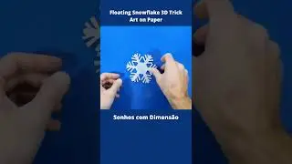 Floating Snowflake 3D Trick Art on Paper 