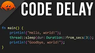 How to DELAY CODE in Rust! | (simple & easy)