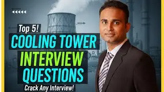 Part 1| Cooling Tower Interview Questions & Answers | Facility Management | HVAC Basics
