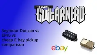Seymour Duncan vs EMG vs cheap E-bay pickup comparison