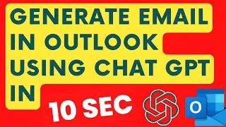 How to Generate Email in OUTLOOK Using CHAT GPT?
