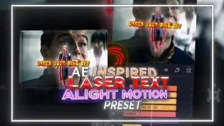 Ae Inspired Laser Text Animation | Alight motion transition xml #transition #animation