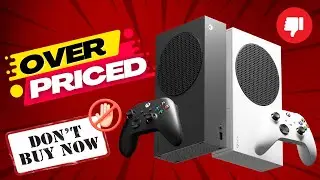 Xbox Series S Discontinued ? Huge Price Hike