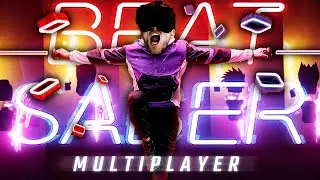 BEAT SABER MULTIPLAYER IS HERE!! (EXPERT+)