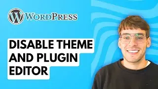 How to Disable WordPress Theme and Plugin Editor [2026 Full Guide]