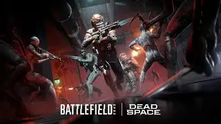Battlefield 2042 x Dead Space - 2024 Launch Trailer