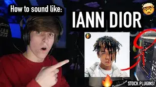 HOW TO SOUND LIKE IANN DIOR! (FL Studio Tutorial) #2