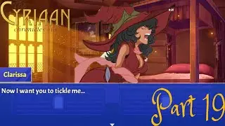 Are You T-T-Ticklish? - The Cyriaan Chronicles Episode Nineteen (Tickle RPG)