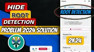 Root Detection Problem Solved 2024 100% | 2024 Method All Problem Solved 100% | All Security Bypass